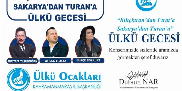 Kılıçkıran’dan Fırat’a Sakarya’dan Turan’a Ülkü Gecesi